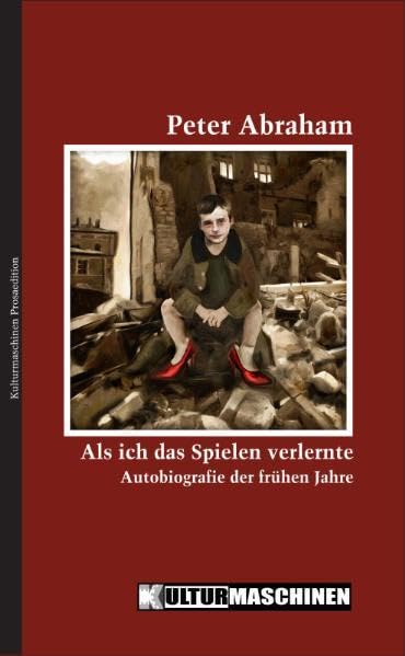 Als ich das Spielen verlernte